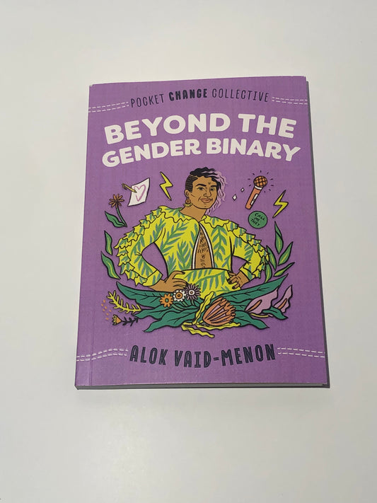 Beyond the Gender Binary (Pocket Change Collective)