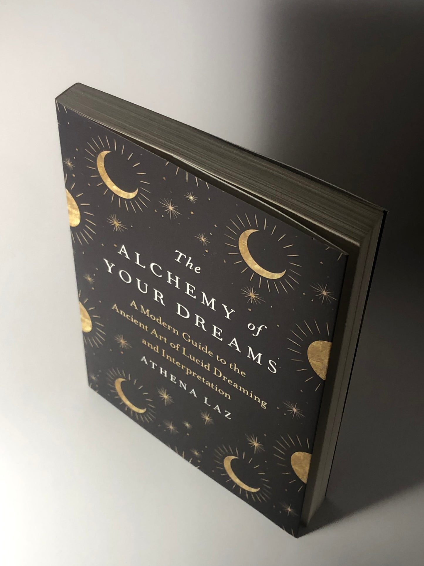 The Alchemy of Your Dreams: A Modern Guide to the Ancient Art of Lucid Dreaming and Interpretation